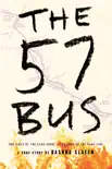 The 57 Bus synopsis, comments