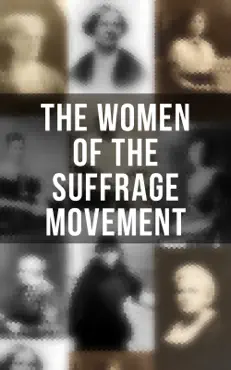 the women of the suffrage movement book cover image