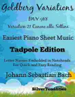 Goldberg Variations BWV 988 No 21 Canone alla Settina Easiest Piano Sheet Music Tadpole Edition synopsis, comments