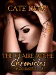 The Claire Wiche Chronicles Volumes 1-3 synopsis, comments