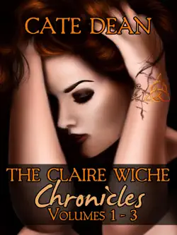 the claire wiche chronicles volumes 1-3 book cover image