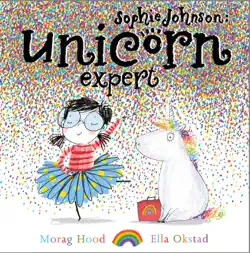 sophie johnson: unicorn expert imagen de la portada del libro