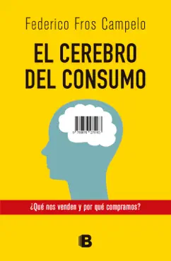 el cerebro del consumo imagen de la portada del libro