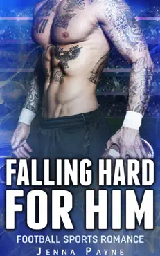 falling hard for him - football sports romance book cover image
