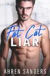 Fat Cat Liar synopsis, comments