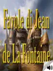 Favole di Jean de La Fontaine synopsis, comments