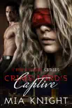 Crime Lord's Captive book summary, reviews and download