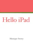 Hello iPad synopsis, comments