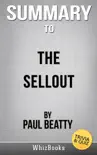 The Sellout: A Novel by Paul Beatty (Trivia/Quiz Reads) sinopsis y comentarios