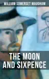 THE MOON AND SIXPENCE synopsis, comments