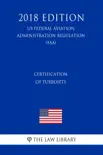 Certification of Turbojets (US Federal Aviation Administration Regulation) (FAA) (2018 Edition) sinopsis y comentarios