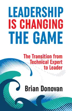 leadership is changing the game book cover image