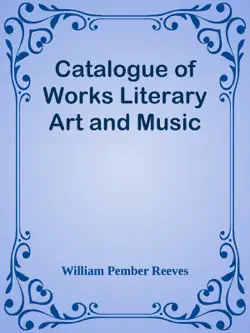 catalogue of works literary art and music book cover image