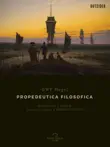 Propedeutica Filosofica synopsis, comments