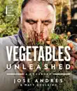 Vegetables Unleashed synopsis, comments