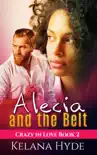 Alecia and the Belt synopsis, comments