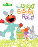 The Great Easter Race! (Sesame Street) book summary, reviews and download