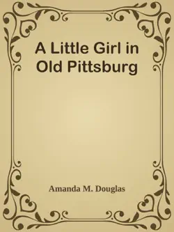 a little girl in old pittsburg book cover image