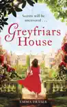 Greyfriars House synopsis, comments