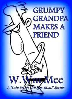 grumpy grandpa makes a friend book cover image