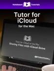 Tutor for iCloud for the Mac synopsis, comments