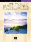 The Most Beautiful Songs for Easy Classical Piano synopsis, comments