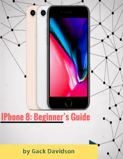 iphone 8: beginner’s guide book cover image