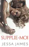 Supplie-moi synopsis, comments