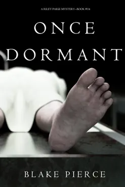 once dormant (a riley paige mystery—book 14) book cover image
