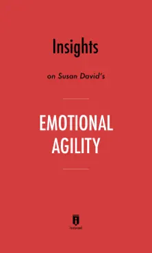 insights on susan david's emotional agility by instaread book cover image