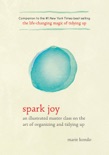Spark Joy book summary, reviews and download