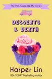 Desserts and Death synopsis, comments