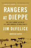 Rangers at Dieppe synopsis, comments
