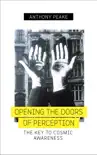 Opening the Doors of Perception synopsis, comments