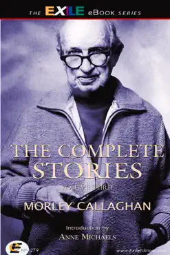 the complete stories of morley callaghan book cover image