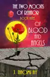 Of Blood and Angels synopsis, comments