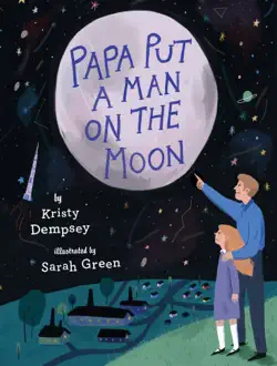 papa put a man on the moon book cover image