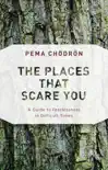 The Places That Scare You synopsis, comments