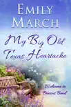 My Big Old Texas Heartache synopsis, comments