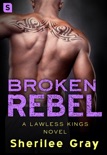 Broken Rebel book summary, reviews and downlod