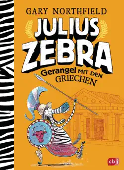 julius zebra - gerangel mit den griechen book cover image