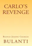 Carlo's Revenge sinopsis y comentarios