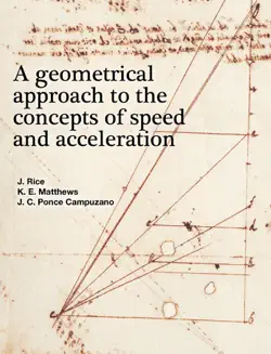 a geometrical approach to the concepts of speed and acceleration book cover image