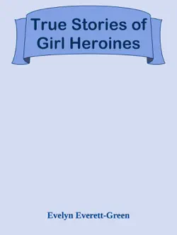 true stories of girl heroines book cover image