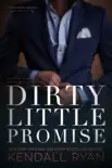 Dirty Little Promise synopsis, comments