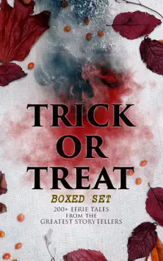 trick or treat boxed set: 200+ eerie tales from the greatest storytellers book cover image