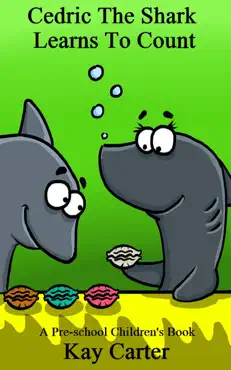 cedric the shark learns to count book cover image