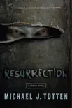Resurrection: A Zombie Novel e-book