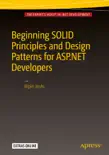 Beginning SOLID Principles and Design Patterns for ASP.NET Developers synopsis, comments