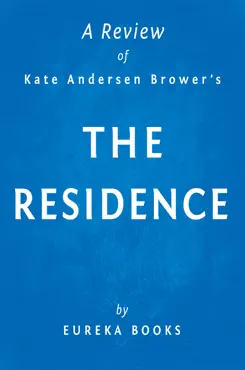 the residence by kate andersen brower a review book cover image